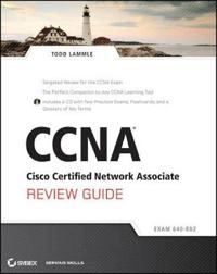 CCNA: Cisco Certified Network Associate Review Guide (640-802), includes CD; Todd Lammle; 2011