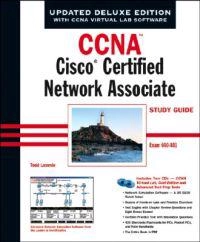 CCNA: Cisco Certified Network Associate Study Guide, Deluxe Edition (640-80; Todd Lammle; 2005