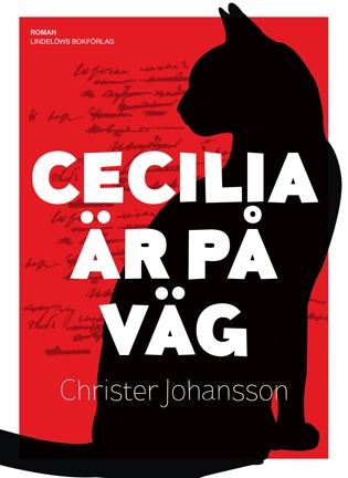 Cecilia är på väg; Christer Johansson; 2016