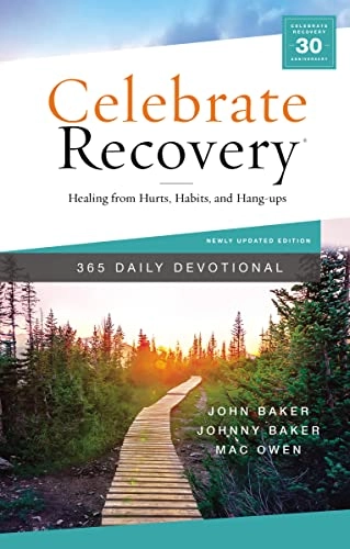 Celebrate Recovery 365 Daily Devotional: Healing from Hurts, Habits, and Hang-UpsCelebrate Recovery Series; John Baker, Johnny Baker, Mac Owen; 2021