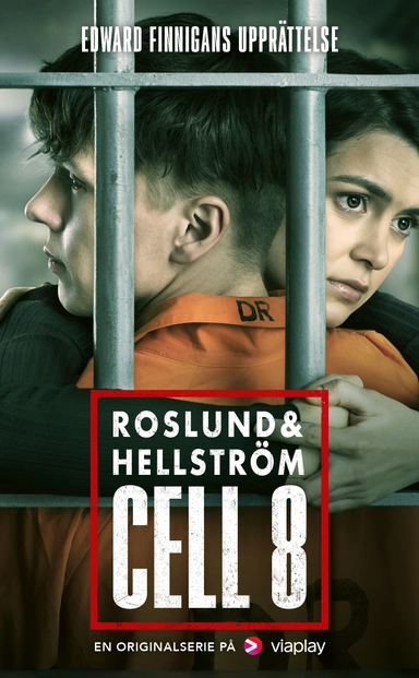 Cell 8: Edward Finnigans upprättelse; Anders Roslund, Börje Hellström; 2022