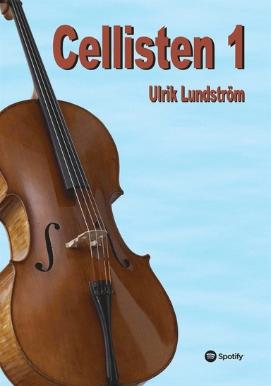 Cellisten 1; Ulrik Lundström; 2013