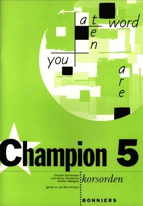 Champion 5 Korsorden; Christer Bermheden, Lars-Göran Sandström, Staffan Wahlgren, Jan-Åke Persson; 2002