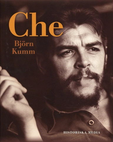 Che; Björn Kumm; 2007