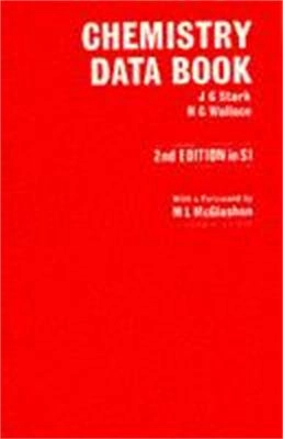 Chemistry Data Book; H G Wallace, J G Stark, M L McGlashan; 1989