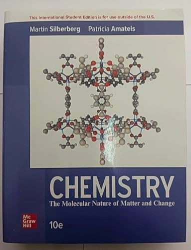 Chemistry : the molecular nature of matter and change