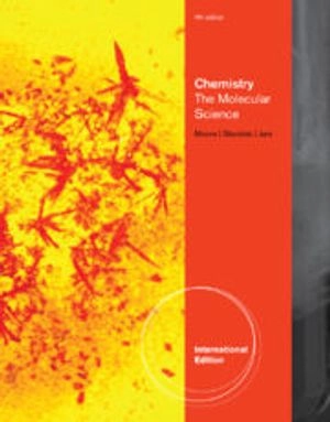 Chemistry : the molecular science; John W. Moore; 2011