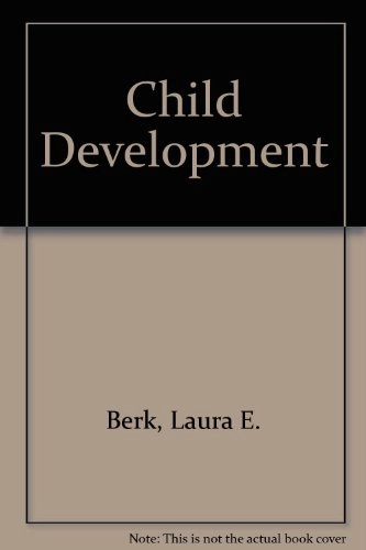 Child Development; Laura E. Berk; 1993