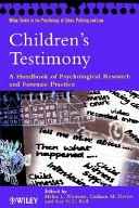 Children's Testimony: A Handbook of Psychological Research and Forensic Pra; Helen L. Westcott; 2002