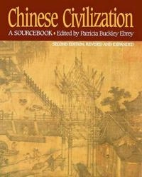 Chinese civilization : a sourcebook