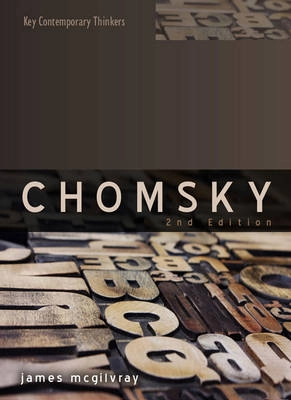 Chomsky: Language, Mind and Politics; James McGilvray; 2013
