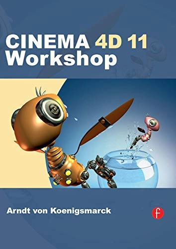 Cinema 4D 11 workshop; Arndt von Koenigsmarck; 2009