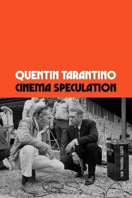 Cinema Speculation; Quentin Tarantino; 2024