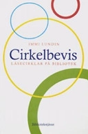 Cirkelbevis : läsecirklar på bibliotek; Immi Lundin; 2005