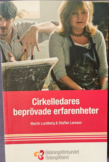 Cirkelledares beprövade erfarenheter