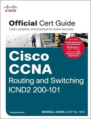 Cisco CCNA routing and switching ICND2 200-101 official cert guide; Wendell. Odom; 2013