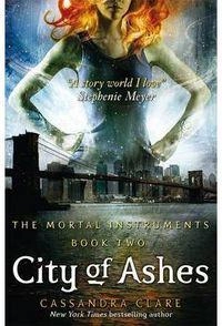 City of Ashes; Cassandra Clare; 2008