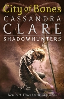 City of Bones; Cassandra Clare; 2007