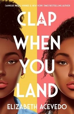 Clap When You Land; Elizabeth Acevedo; 2020
