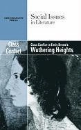 Class Conflict in Emily Bronte's Wuthering Heights; Dedria Bryfonski; 2011