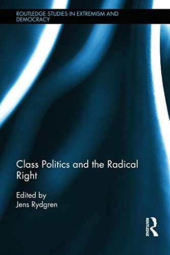 Class politics and the radical right