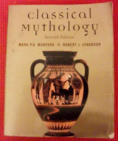 Classical mythology; Mark P. O. Morford; 2003