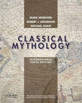 Classical mythology; Mark P. O. Morford; 2014
