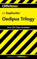 CliffsNotesTM on Sophocles' Oedipus Trilogy; Charles Higgins; 2000