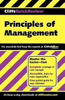 CliffsQuickReview Principles of Management; Ellen A. Benowitz; 2001