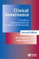 Clinical Governance: A Guide to Implementation for Healthcare Professionals