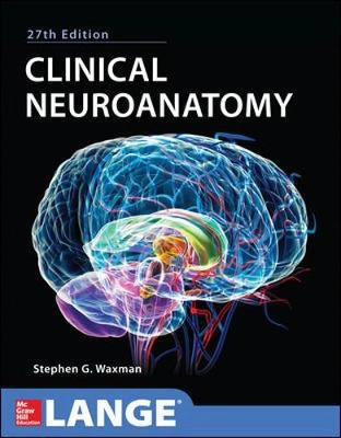 Clinical neuroanatomy; Stephen G. Waxman; 2013