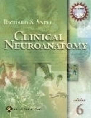 Clinical neuroanatomy; Richard S. Snell; 2005