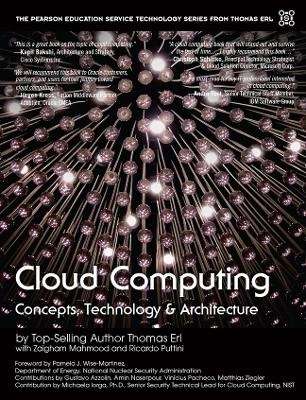 Cloud computing : concepts, technology, & architecture