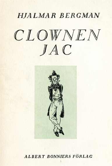Clownen Jac; Hjalmar Bergman; 2015