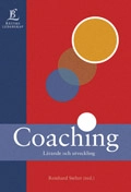 Coaching - Lärande och utveckling; Reinhard Stelter; 2003