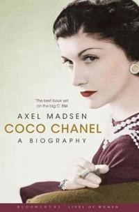 Coco Chanel : a biography; Axel. Madsen; 2009