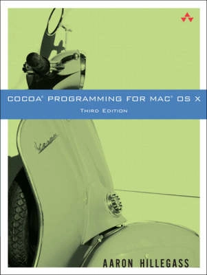 Cocoa Programming for Mac OS X; Aaron Hillegass; 2008