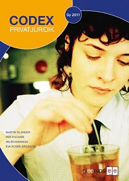 Codex - Privatjuridik Fakta- och övn bok; Per Fischier, Helén Kinnman, Eva Rosén Ericsson, Martin Silander; 2011