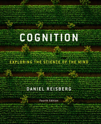 Cognition : exploring the science of the mind