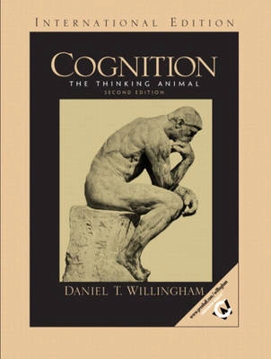 Cognition : the thinking animal