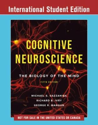 Cognitive neuroscience : the biology of the mind