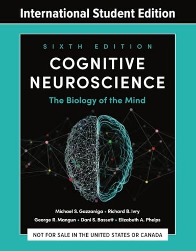 Cognitive neuroscience : the biology of the mind