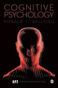 Cognitive psychology; Ronald T. Kellogg; 1997