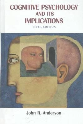 Cognitive psychology and its implications
