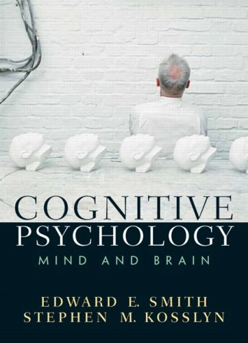 Cognitive Psychology: Mind and Brain [With Access Code]