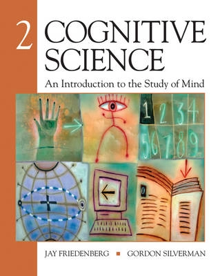 Cognitive science : an introduction to the study of mind; Jay Friedenberg; 2011