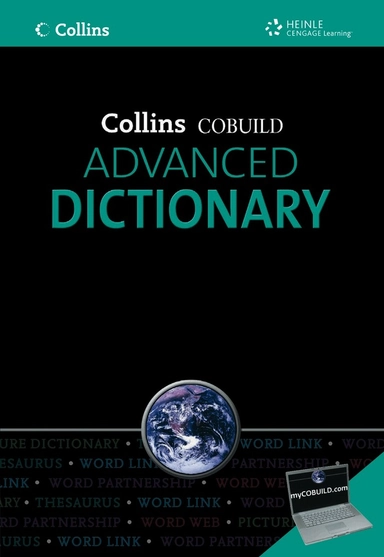 Collins COBUILD advanced dictionary; Collins Cobuild; 2009