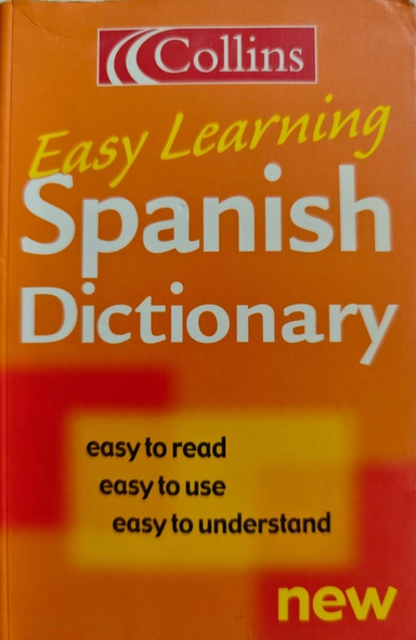 Collins Easy Learning Spanish - Collins Easy Learning Spanish Dictionary; Jeremy Butterfield; 2001