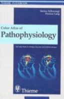 Color atlas of pathophysiology; Stefan Silbernagl; 2000