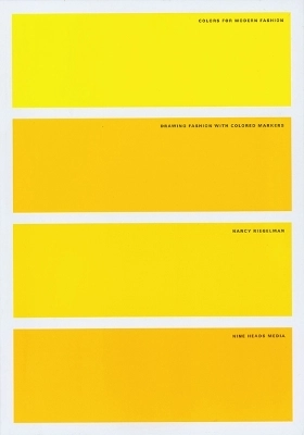 Colors for Modern Fashion; Nancy Riegelman; 2006